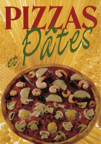 Pizzas et pates