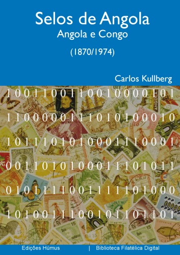 Selos de Angola – Angola e Congo (1870/1974)