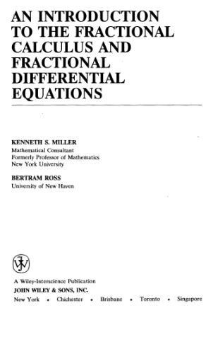 An introduction to the fractional calculus and fractional differential equations