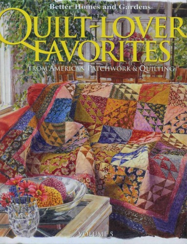 Quilt-lovers Favorites: From American Patchwork Quilting (Volume 5)