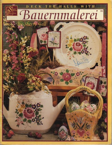 Deck The Halls With Bauernmalerei