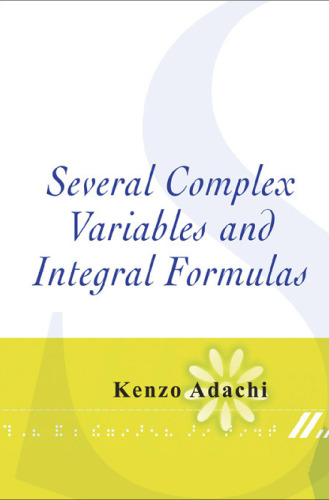 Several complex variables and integral formulas