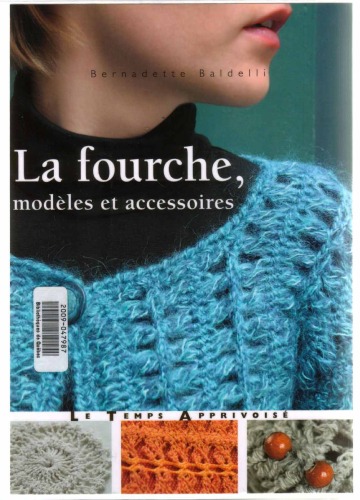 La fourche, modèles et accessoires
