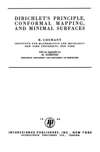 Dirichlet's principle, conformal mapping, and minimal surfaces