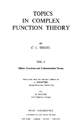 Topics in Complex Function Theory, Vol. 1: Elliptic Functions and Uniformization Theory 