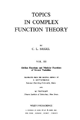 Topics in complex function theory. Abelian and modular functions of several variables
