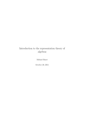 Introduction to the representation theory of algebras, *preliminary version* October 20, 2011