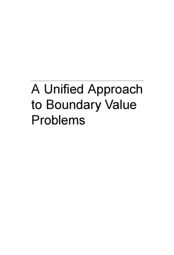 A unified approach to boundary value problems