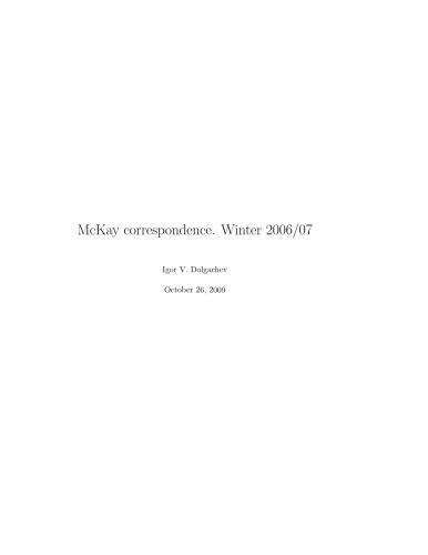 McKay correspondence. Winter 2006/07
