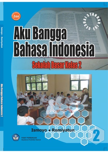 Aku Bangga Bahasa Indonesia Sekolah Dasar Kelas 2