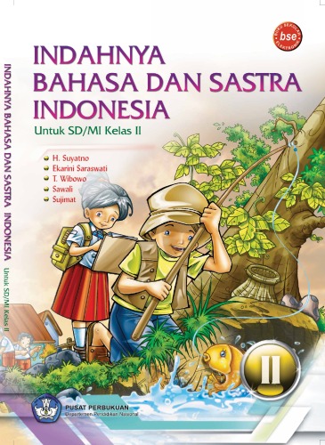 Indahnya Bahasa dan Sastra Indonesia Untuk SD/MI Kelas II