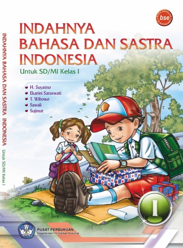 Indahnya Bahasa dan Sastra Indonesia Untuk SD/MI Kelas I