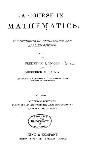 A course in mathematics,: For students of engineering and applied science,