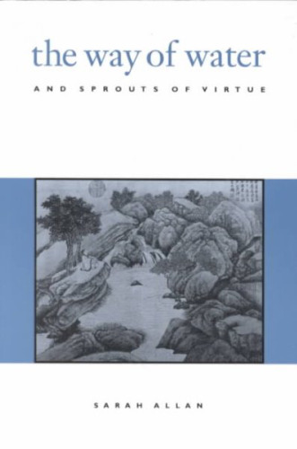 The Way of Water and Sprouts of Virtue  