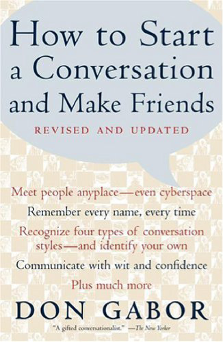 How To Start A Conversation And Make Friends  