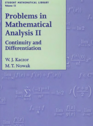 Problems in mathematical analysis 2. Continuity and differentiation
