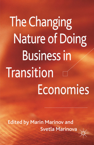 The Changing Nature of Doing Business in Transition Economies  