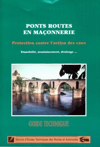 Ponts routes en maçonnerie : protection contre l'action des eaux