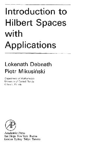 Introduction to Hilbert Spaces with Applications