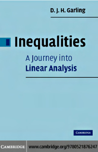 Inequalities: journey into linear analysis