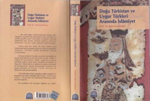 Doğu Türkistan ve Uygur Türkleri Arasında İslamiyet