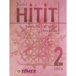 Yeni HİTİT 2: Yabancılar İçin Türkçe (Ders Kitabı) (with Audio)