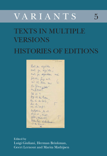 Texts in Multiple Versions: Histories of Editions  