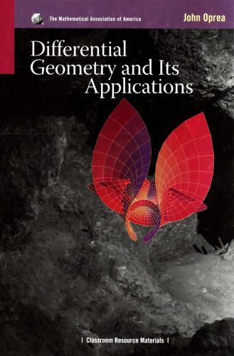 Differential Geometry and its Applications (Classroom Resource Materials) (Mathematical Association of America Textbooks)  
