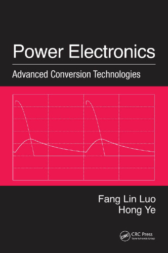Power Electronics: Advanced Conversion Technologies  