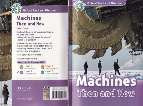 Oxford Read and Discover: Level 4: 750-Word Vocabulary Machines Then and Now  