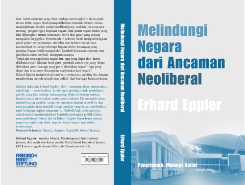 Melindungi Negara dari Ancaman Neoliberal  