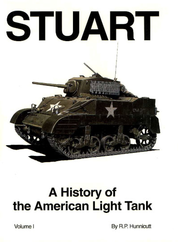 Stuart (History of the American Light Tank, Vol. 1)  