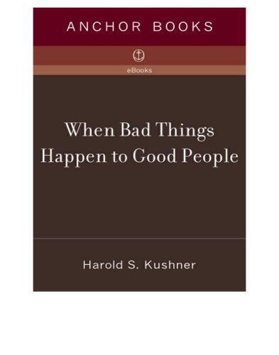 When Bad Things Happen to Good People  