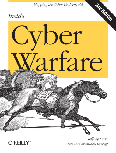 Inside cyber warfare: mapping the cyber underworld