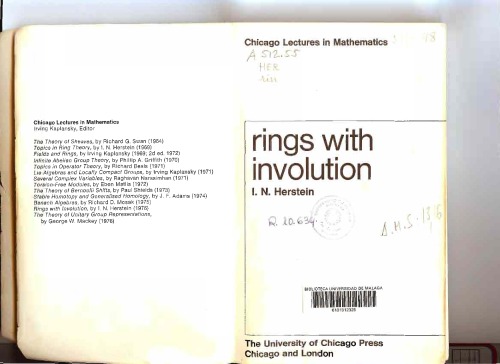 Rings with Involution (Lectures in Mathematics)  