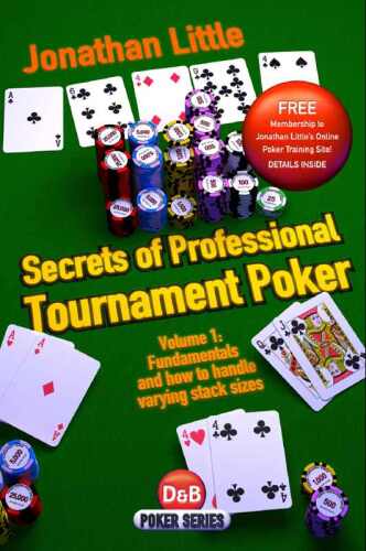 Secrets of Professional Tournament Poker, Volume 1 (D&B Poker Series)  
