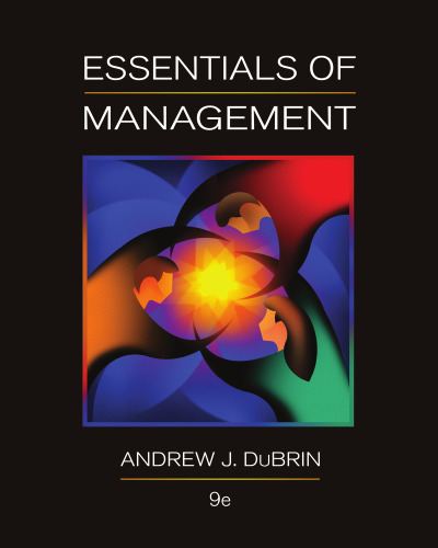 Essentials of Management , Ninth Edition  