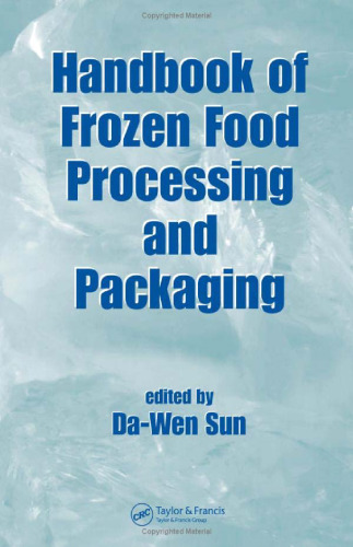 Handbook of Frozen Food Processing and Packaging (Contemporary Food Engineering)  