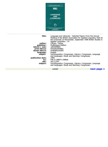 Language and Literacies: Selected papers from the Annual Meeting of the British Association for Applied Linguistics held at the University of Manchester, September 1998