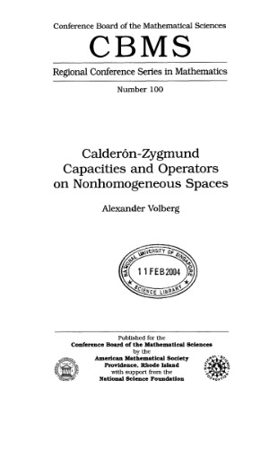 Calderon-Zygmund capacities and operators on nonhomogeneous spaces