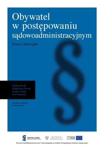 Obywatel w postępowaniu sądowoadministracyjnym, Prawa i obowiązki