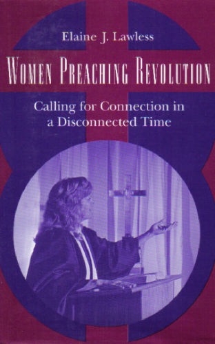 Women Preaching Revolution: Calling for Connection in a Disconnected Time