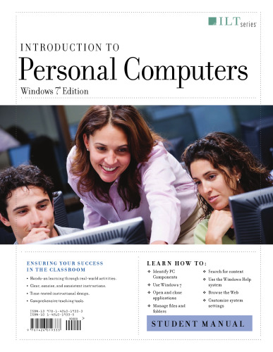 Introduction to Personal Computers, Windows 7 Edition, Student Manual  
