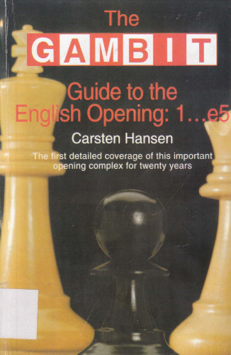The Gambit Guide to the English Opening: 1...e5  