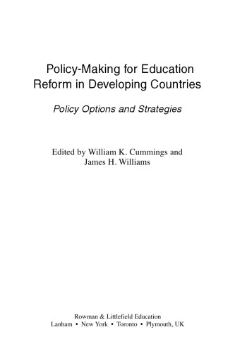 Policy-Making for Education Reform in Developing Countries: Policy Options and Strategies  