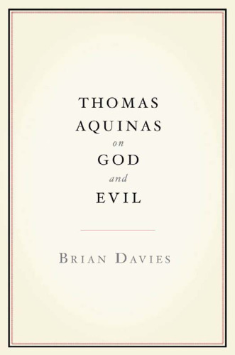 Thomas Aquinas on God and Evil  