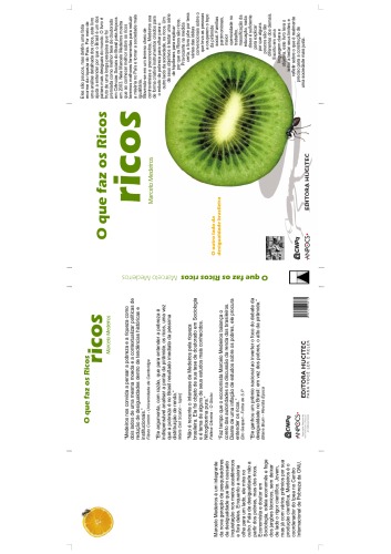 O que faz os ricos ricos: o outro lado da desigualdade brasileira  