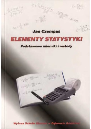 Elementy statystyki: podstawowe mierniki i metody  