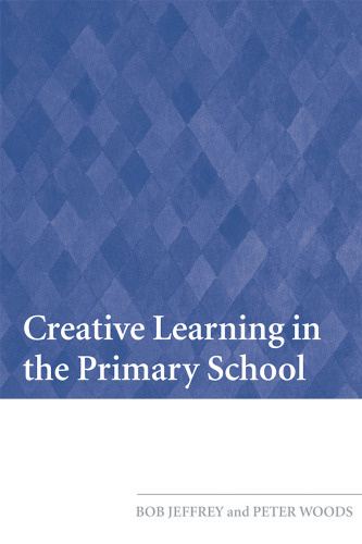 Creative Learning in the Primary School  