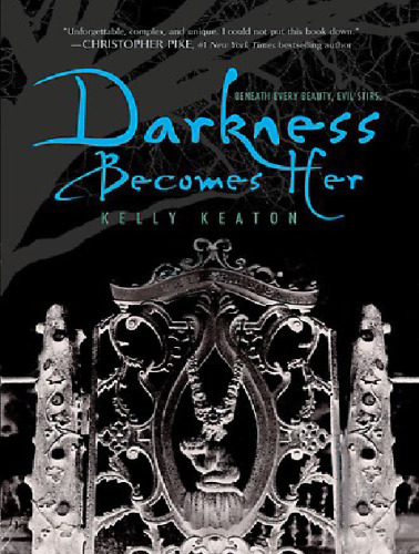 Darkness Becomes Her  